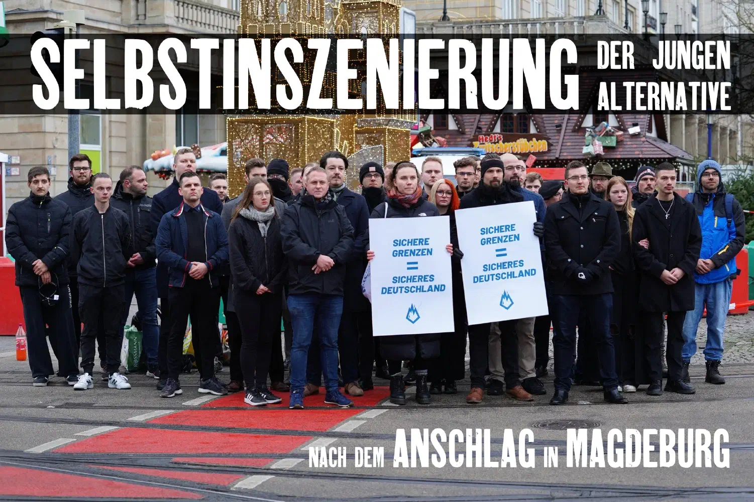 Selbstinszenierung der Jungen Alternative nach dem Anschlag in Magdeburg