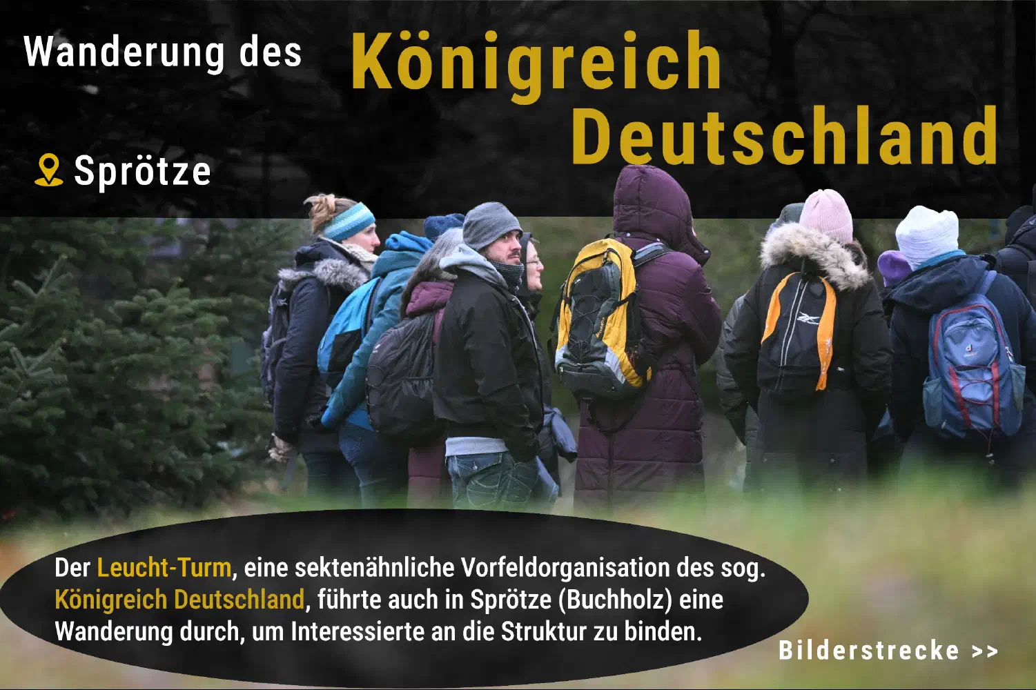 Wanderung des "Königreich Deutschland" in Sprötze (Buchholz)